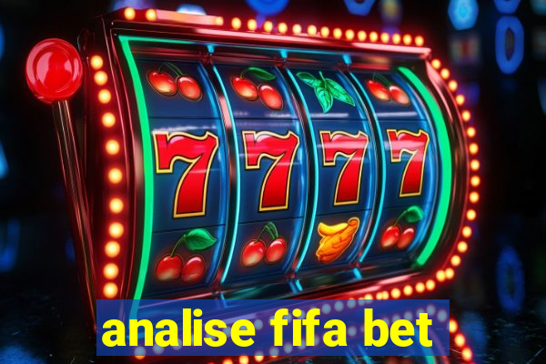 analise fifa bet